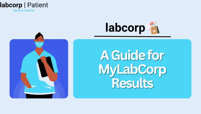 A Guide for MyLabCorp Results