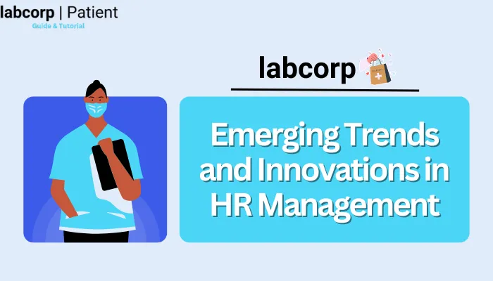 Emerging Trends and Innovations in HR Management