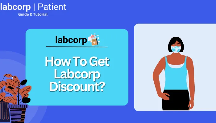 How To Get LabCorp Discount