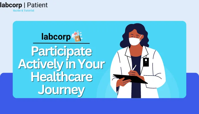 Participate Actively in Your Healthcare Journey