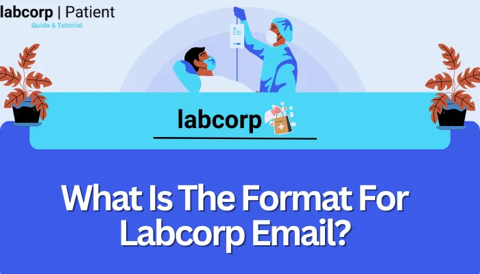 What Is The Format For Labcorp Email